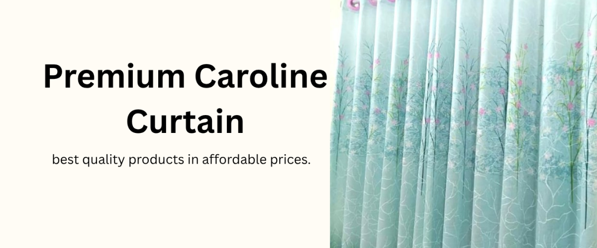 premium Caroline Curtain